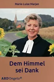 Dem Himmel sei Dank movie poster
