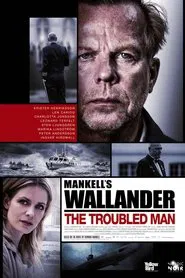 Wallander 27 - The Troubled Man movie poster