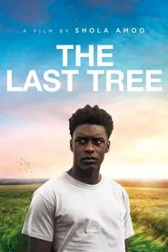 The Last Tree movie poster