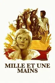 A Thousand and One Hands movie poster