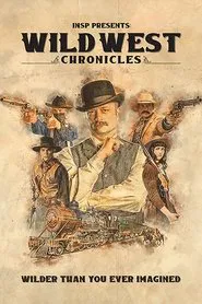 Wild West Chronicles tv show poster