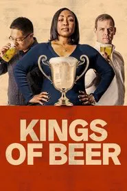 Kings of Beer movie poster