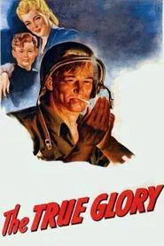 The True Glory movie poster