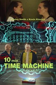 Poster do filme 10 Minute Time Machine