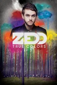 Poster do filme Zedd: True Colors