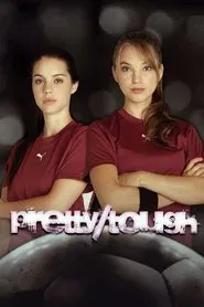 Pretty Tough movie poster