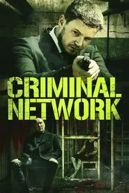 Criminal Network movie poster