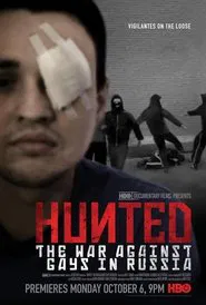 Hunted: The War Against Gays in Russia movie poster