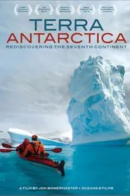 Terra Antarctica, Re-Discovering the Seventh Continent movie poster