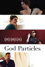 God Particles movie poster