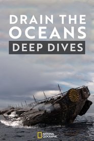 Poster da série Drain the Oceans: Deep Dive