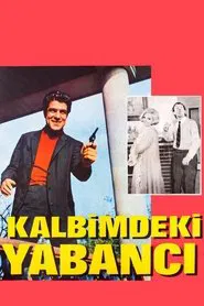 Poster do filme Kalbimdeki Yabancı