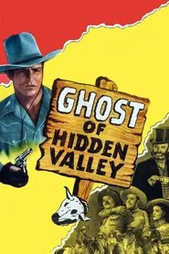 Ghost Of Hidden Valley movie poster