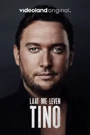 Tino - Laat Mij Leven movie poster