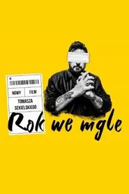 Rok we mgle movie poster