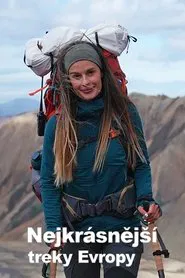 Nejkrásnější treky Evropy tv show poster