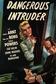 Dangerous Intruder movie poster