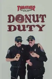 Thrasher - Donut Duty movie poster