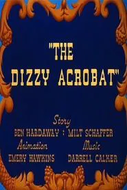 The Dizzy Acrobat movie poster