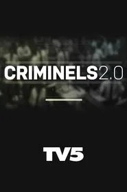 Criminels 2.0 tv show poster