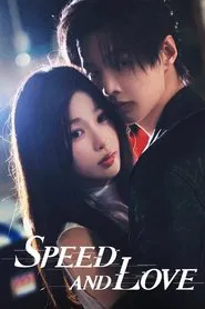 Speed and Love tv show poster