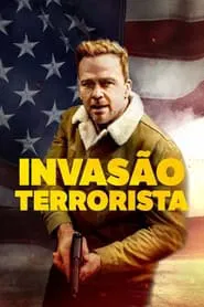 Poster do filme Invasão Terrorista