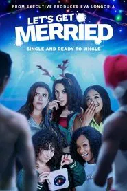 Let's Get Merried movie poster