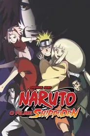 Poster do filme Naruto Shippuden: O Filme