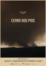 Cerro dos Pios movie poster