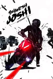 Bhavesh Joshi Superhero movie poster