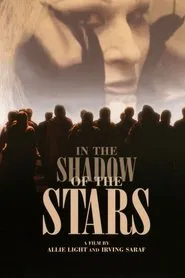 In the Shadow of the Stars movie poster