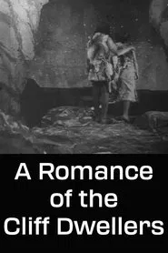 A Romance of the Cliff Dwellers movie poster