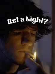 Poster do filme Got a Light?