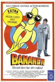 Poster do filme Bananen - Skræl den før din nabo!