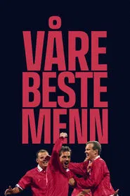 Our Best Men tv show poster