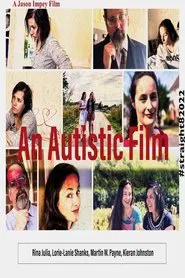 An Autistic Film movie poster