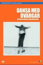 Dansa med dvärgar movie poster