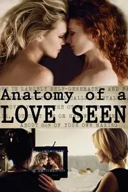 Anatomy of a Love Seen movie poster