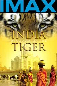 India: Kingdom of the Tiger movie poster
