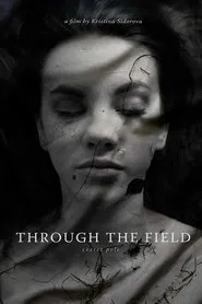 Through the Field movie poster