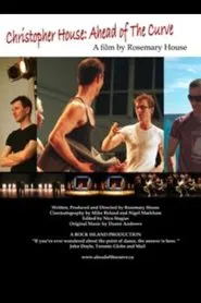 Christopher House: Ahead of the Curve movie poster