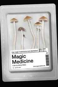 Magic Medicine movie poster