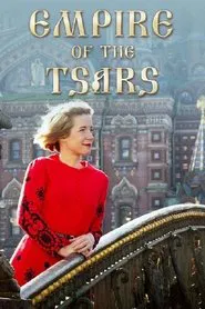 Empire of the Tsars: Romanov Russia with Lucy Worsley tv show poster