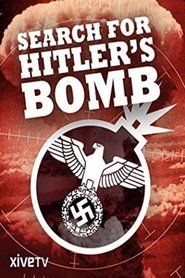 The Search for Hitler's Bomb movie poster