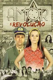 Amor e Revolução tv show poster