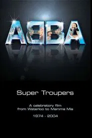 Super Troupers: Thirty Years of ABBA movie poster