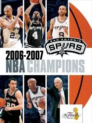 2007 NBA Championship: San Antonio Spurs movie poster