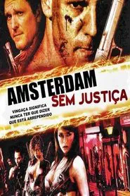 Poster do filme Amsterdam Sem Justiça