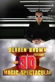 Derren Brown Presents The 3D Magic Spectacular movie poster