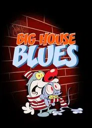 Poster do filme Big House Blues